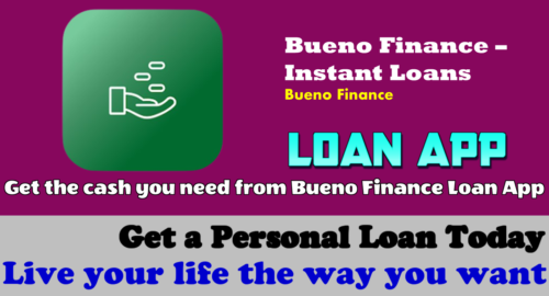 Bueno Finance-Loan App