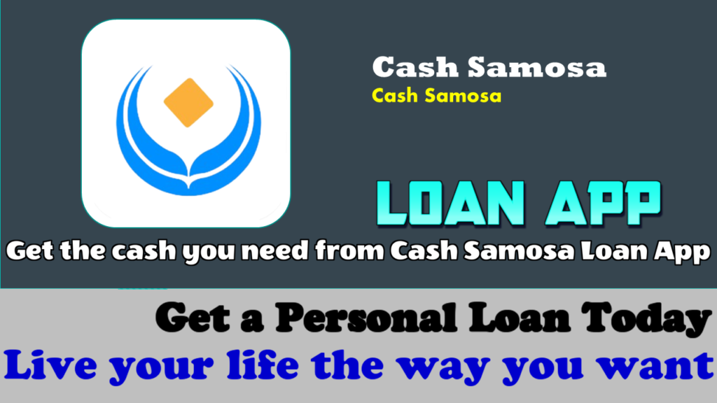Cash Samosa-Loan App