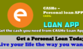 Cashe: How to get a loan from Cashe Loan App!