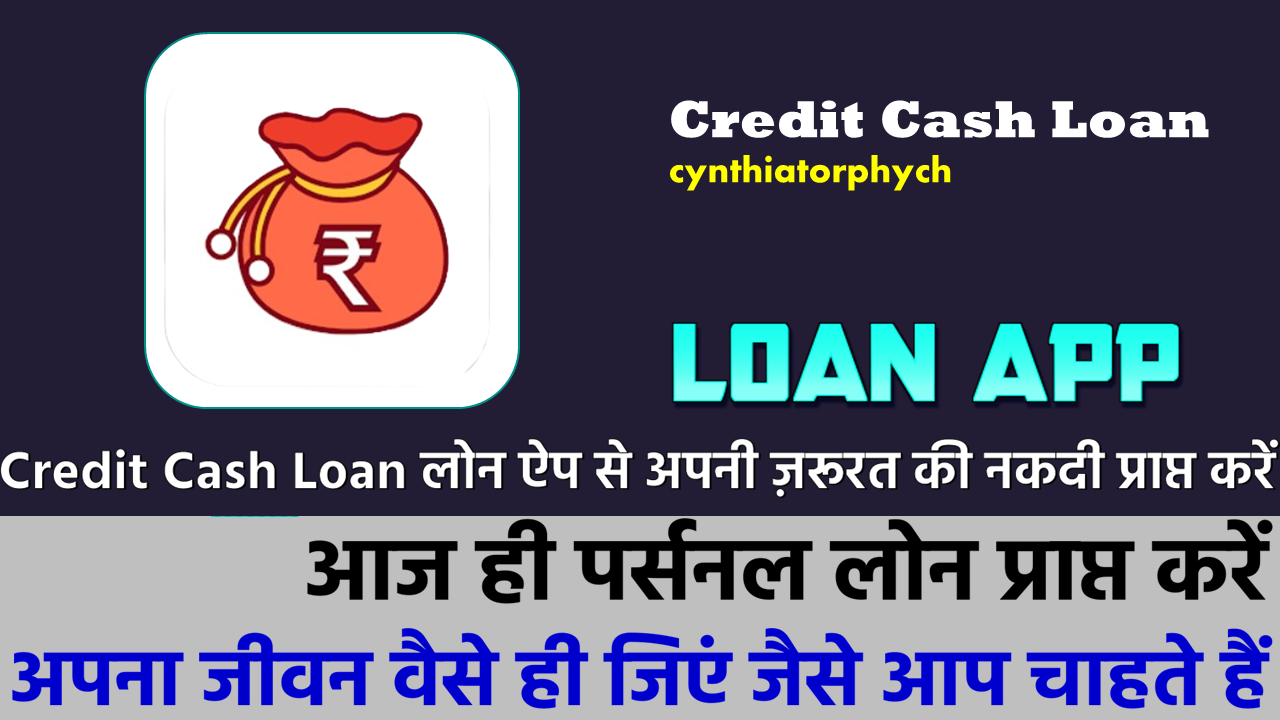 Credit Cash Loan-Loan App (Hindi)