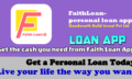FaithLoan: How to get a loan from FaithLoan Loan App!