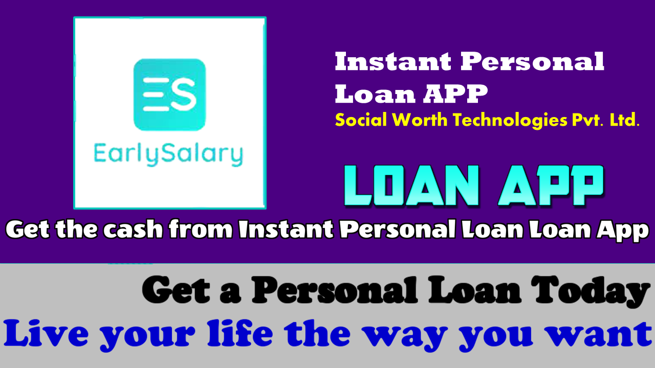 Instant Personal Loan: How to get a loan from Loan App!