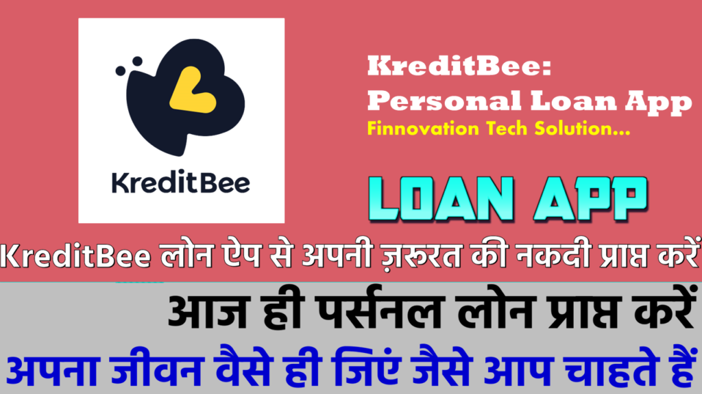 Kredit Bee-Loan App (Hindi)