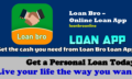 Loan Bro: How to get a loan from Loan Bro Loan App!