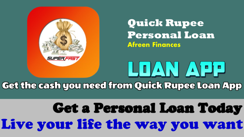 Quick Rupee-Loan App