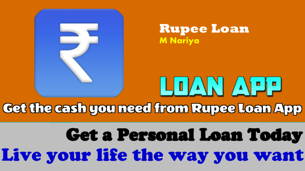 Rupee Loan - M Nariya-Loan App (Eng)