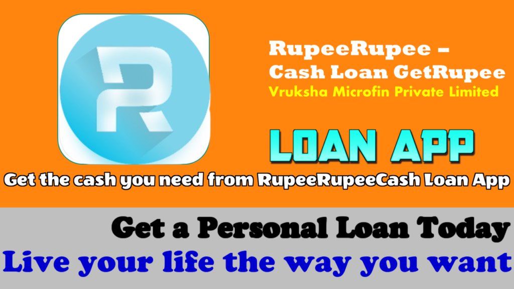 RupeeRupee-Loan App