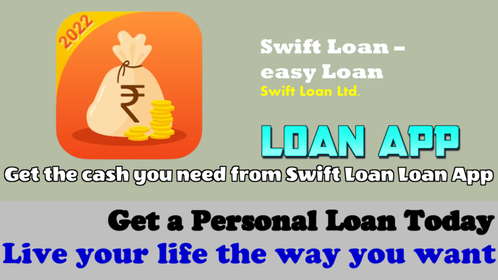 Swift Loan-Loan App
