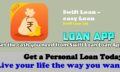 Easily get a loan using Swift Loan App!