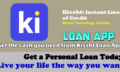 Easily get a loan using Kissht Loan App!
